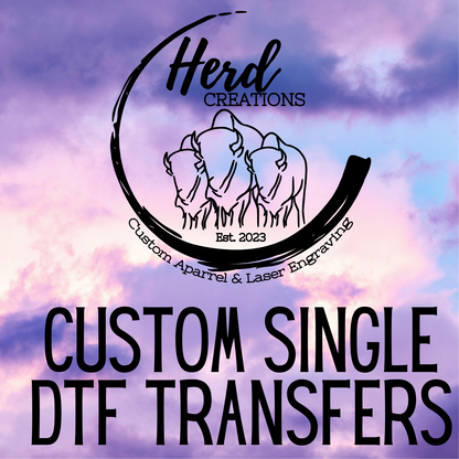 Custom single DTF transfer printing by Herd Creations